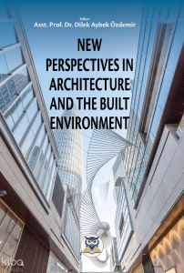New Perspectives in Architecture and the Built Environment