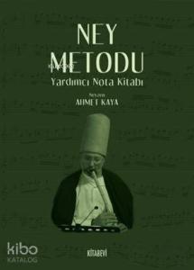 Ney Metodu; Yardımcı Nota Kitabı