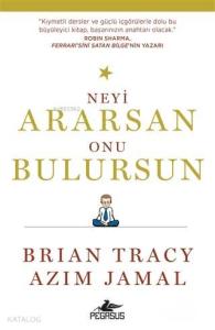 Neyi Ararsan Onu Bulursun