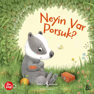 Neyin Var Porsuk?