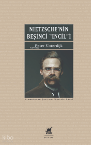 Nietzsche’nin Beşinci İncili İyi Haberin Düzeltilmesi Üzerine