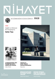 Nihayet Dergisi - Sayı: 127 (Temmuz 2025) ;Sağlıklı ve Mütevazi Bir Hesaplaşma