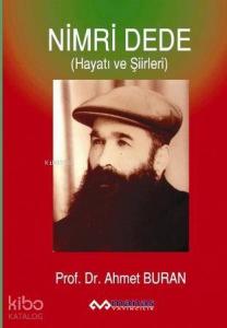Nimri Dede; Hayatı ve Şiirleri