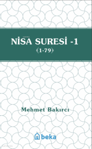 Nisa Suresi Tefsiri 1 (1-79)