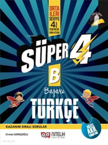 Nitelik Yayınları 4. Sınıf Türkçe Süper B Başarı Soru Kitabı