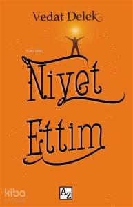 Niyet Ettim