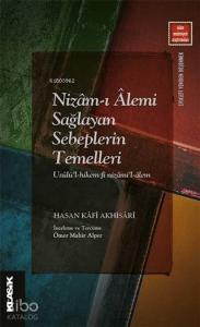 Nizam-ı Alemi Sağlayan Sebeplerin Temelleri; Usulü'l-hikem fi Nizami'l-Alem