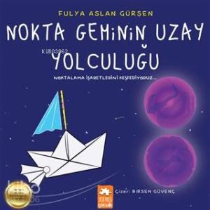 Nokta Geminin Uzay Yolculuğu Noktalama İşaretlerini Keşfediyoruz
