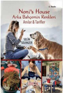 Noni's House - Arka Bahçemin Renkleri