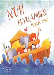 Nuh Peygamber - Prophet Noah