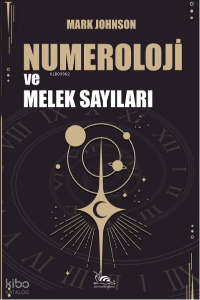 Numeroloji ve Melek Sayıları