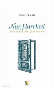 Nur Hareketi; Sosyolojik Bir Çözümleme