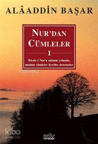 Nur'dan Cümleler - 1