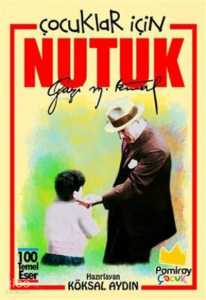 Nutuk-Çocuklar için