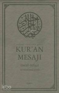 Nüzul Sırasına Göre Kur'an Mesajı Meal-Tefsir (Büyük Boy, Mushafsız)