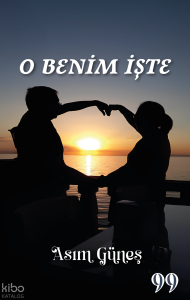 O Benim İşte