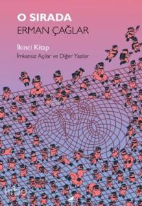 O Sırada: İkinci Kitap