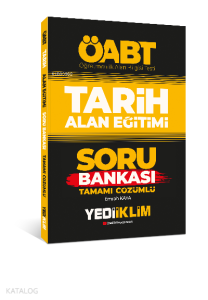 ÖABT Tarih Alan Eğitimi ; Tamamı Çözümlü Soru Bankası