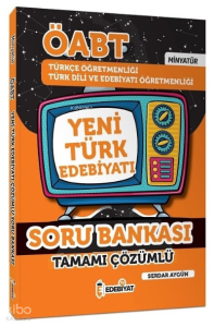 ÖABT Türkçe ve Türk Dili Edebiyatı Yeni Türk Edebiyatı MİNYATÜR Soru Bankası Çözümlü