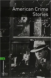 Obwl Level 6: American Crime Stories - Audio Pack