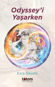 Odyssey’i Yaşarken