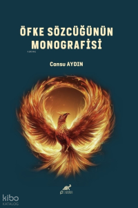 Öfke Sözcüğünün Monografisi