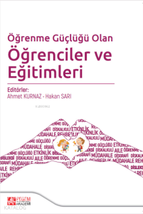 Öğrenme Güçlüğü Olan Öğrenciler ve Eğitimleri