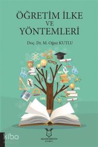 Öğretim İlke ve Yöntemleri