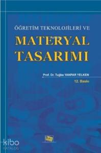 Öğretim Teknolojileri ve Materyal Tasarımı