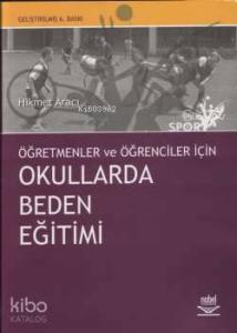 Öğretmen ve Öğrenciler İçin Okullarda Beden Eğitimi
