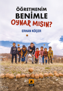 Öğretmenim Benimle Oynar mısın?