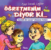 Öğretmenim Diyor Ki