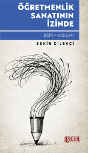 Öğretmenlik Sanatının İzinde
