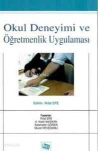 Okul Deneyimi ve Öğretmenlik Uygulaması