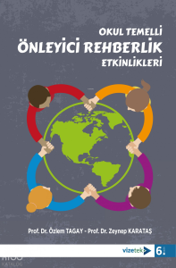 Okul Temelli Önleyici Rehberlik Etkinlikleri