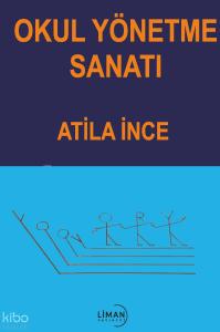 Okul Yönetme Sanatı