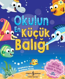 Okulun En Küçük Balığı
