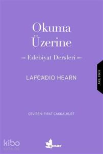 Okuma Üzerine; Edebiyat Dersleri