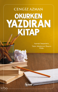 Okurken Yazdıran Kitap