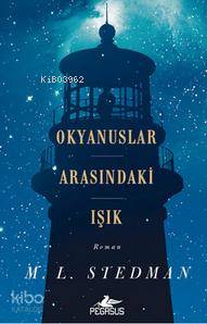 Okyanuslar Arasındaki Işık