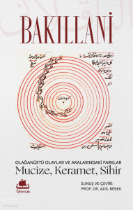 Olağanüstü Olaylar ve Aralarındaki Farklar: Mucize, Keramet, Sihir