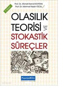 Olasılık Teorisi ve Stokastik Süreçler