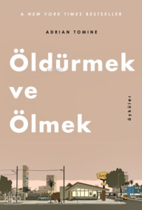 Öldürmek ve Ölmek