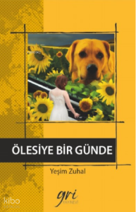 Ölesiye Bir Günde