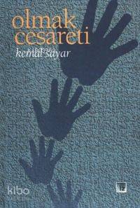 Olmak Cesareti