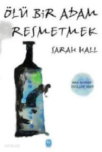 Ölü Bir Adam Resmetmek