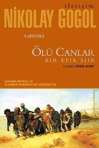 Ölü Canlar; Bir Epik Şiir
