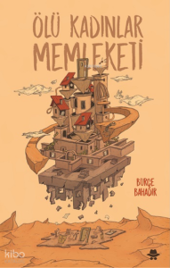 Ölü Kadınlar Memleketi