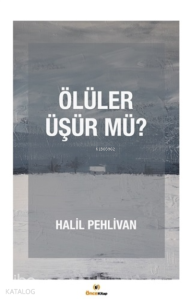 Ölüler Üşür mü?