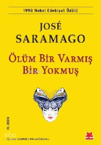 Ölüm Bir Varmış Bir Yokmuş